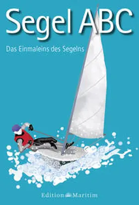 Bolle |  Segel-ABC | Buch |  Sack Fachmedien