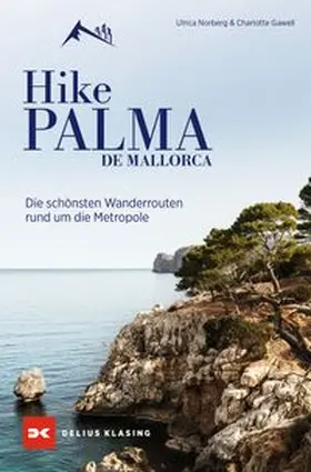 Norberg / Gawell | Hike Palma de Mallorca | Buch | 978-3-667-12848-5 | www.sack.de