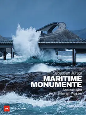 Junge | Maritime Monumente | Buch | 978-3-667-12850-8 | www.sack.de