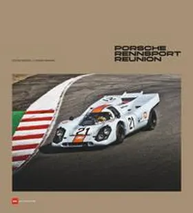 Bogner / Ammann |  Porsche Rennsport Reunion | Buch |  Sack Fachmedien