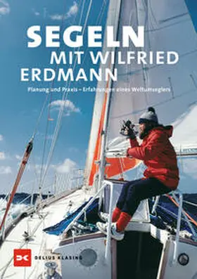 Erdmann |  Segeln mit Wilfried Erdmann | Buch |  Sack Fachmedien