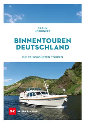 Koorneef |  Binnentouren Deutschland | eBook | Sack Fachmedien