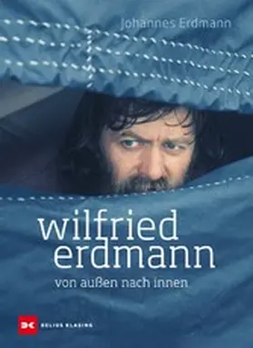 Erdmann | Wilfried Erdmann - Von außen nach innen | E-Book | www.sack.de