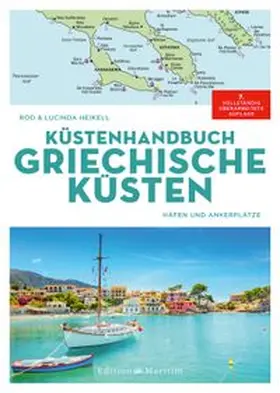 Heikell | Küstenhandbuch Griechische Küsten | E-Book | www.sack.de
