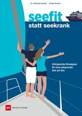 Roever / Kamke |  Seefit statt seekrank | eBook | Sack Fachmedien