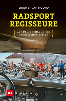 Noord | Radsport-Regisseure | E-Book | www.sack.de