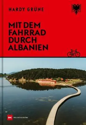 Grüne | Mit dem Fahrrad durch Albanien | Buch | 978-3-667-13267-3 | www.sack.de