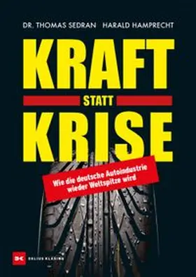 Hamprecht / Sedran | Kraft statt Krise | Buch | 978-3-667-13268-0 | www.sack.de