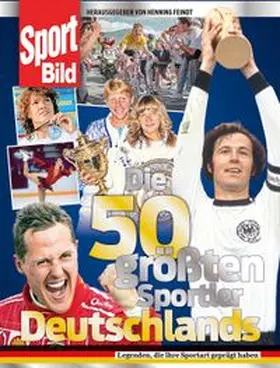 Feindt | Die 50 größten Sportler Deutschlands | Buch | 978-3-667-13280-2 | www.sack.de