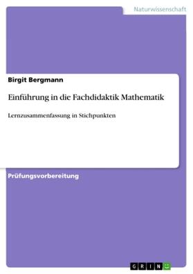 Bergmann |  Einführung in die Fachdidaktik Mathematik | Buch |  Sack Fachmedien