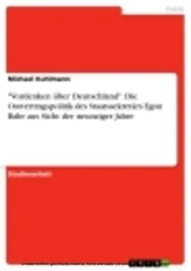 Kuhlmann |  "Vordenken über Deutschland". Die Ostvertragspolitik des Staatssekretärs Egon Bahr aus Sicht der neunziger Jahre | eBook | Sack Fachmedien
