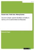 Iata / Kumar |  Access to basic sports facilities in India. A survey of 12  universities in Haryana | Buch |  Sack Fachmedien