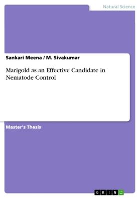 Meena / Sivakumar |  Marigold as an Effective Candidate in Nematode Control | Buch |  Sack Fachmedien