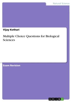 Kothari |  Multiple Choice Questions for Biological Sciences | Buch |  Sack Fachmedien