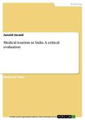 Javaid |  Medical tourism in India. A critical evaluation | eBook | Sack Fachmedien