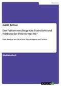 Büttner |  Das Patientenrechtegesetz. Fortschritt und Stärkung der Patientenrechte? | Buch |  Sack Fachmedien