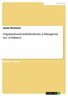 Hermann |  Organizational Ambidexterity. A Managerial Act of Balance | eBook | Sack Fachmedien