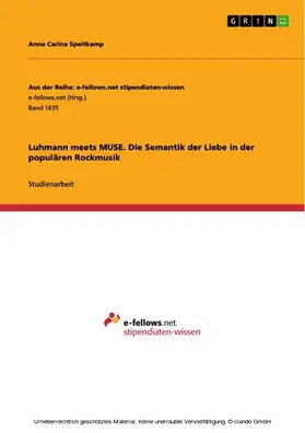 Speitkamp |  Luhmann meets MUSE. Die Semantik der Liebe in der populären Rockmusik | eBook | Sack Fachmedien