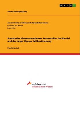 Speitkamp |  Somalische Hirtennomadinnen. Frauenrollen im Wandel und der lange Weg zur Mitbestimmung | Buch |  Sack Fachmedien