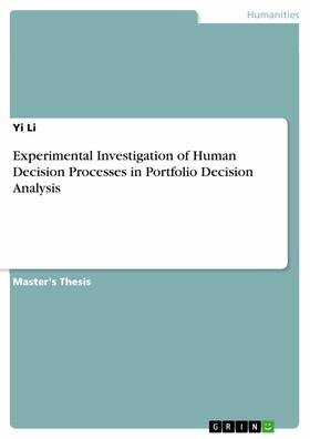 Li | Experimental Investigation of Human Decision Processes in Portfolio Decision Analysis | E-Book | sack.de