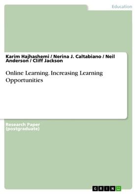 Hajhashemi / Caltabiano / Anderson | Online Learning. Increasing Learning Opportunities | E-Book | sack.de