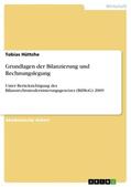 Hüttche |  Grundlagen der Bilanzierung und Rechnungslegung | Buch |  Sack Fachmedien