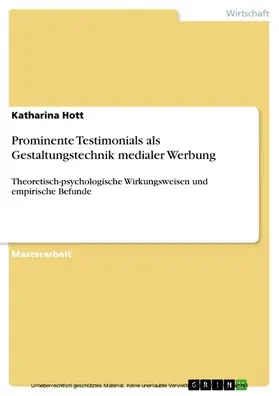 Hott |  Prominente Testimonials als Gestaltungstechnik medialer Werbung | eBook | Sack Fachmedien