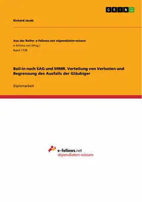 Jacob |  Bail-in nach SAG und SRMR. Verteilung von Verlusten und Begrenzung des Ausfalls der Gläubiger | eBook | Sack Fachmedien