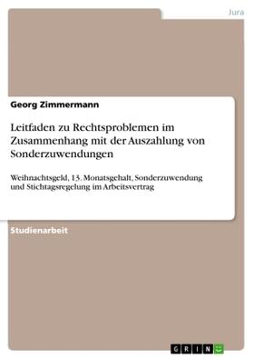 Zimmermann |  Leitfaden zu Rechtsproblemen im Zusammenhang mit der Auszahlung von Sonderzuwendungen | Buch |  Sack Fachmedien