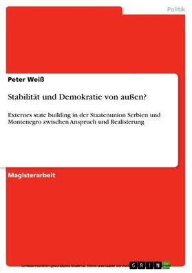 Weiß | Stabilität und Demokratie von außen? | E-Book | sack.de