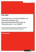 Weiß |  Die Kontroverse um das Verhältnis von Nationalsozialismus und Kommunismus/Bolschewismus im "Historikerstreit" von 1986/87 | Buch |  Sack Fachmedien
