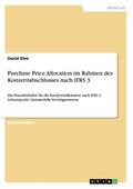Klee |  Purchase Price Allocation im Rahmen des Konzernabschlusses nach IFRS 3 | Buch |  Sack Fachmedien