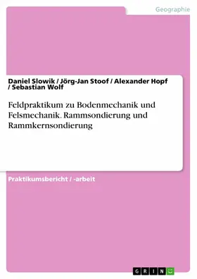 Slowik / Stoof / Hopf |  Feldpraktikum zu Bodenmechanik und Felsmechanik. Rammsondierung und Rammkernsondierung | eBook | Sack Fachmedien