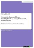 Schmidt |  Geometrie, Raum und Form: Würfelgebäude (4. Klasse Mathematik, Förderschule) | Buch |  Sack Fachmedien