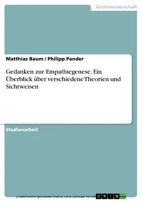 Baum / Pander |  Gedanken zur Empathiegenese. Ein Überblick über verschiedene Theorien und Sichtweisen | eBook | Sack Fachmedien