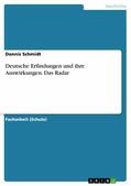 Schmidt |  Deutsche Erfindungen und ihre Auswirkungen. Das Radar | eBook | Sack Fachmedien