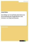 Pollner |  Der Erfolg von Social Media Aktivitäten im Personalmarketing. Möglichkeiten und Grenzen von Xing und kununu | eBook | Sack Fachmedien