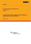 Ott |  Le conflit entre le droit européen et le droit national en matière des articles 101 et 102 TFUE | Buch |  Sack Fachmedien