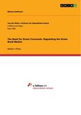 Hoffmann |  The Need for Green Covenants. Regulating the Green Bond Market | Buch |  Sack Fachmedien