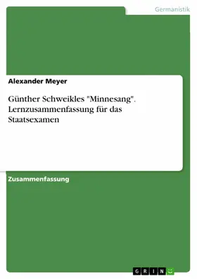 Meyer |  Günther Schweikles "Minnesang". Lernzusammenfassung für das Staatsexamen | eBook | Sack Fachmedien