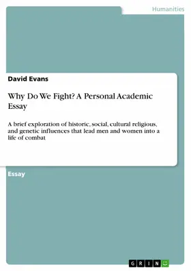 Evans | Why Do We Fight? A Personal Academic Essay | E-Book | www.sack.de