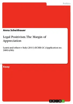 Scheithauer |  Legal Positivism. The Margin of Appreciation | eBook | Sack Fachmedien