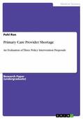 Ron |  Primary Care Provider Shortage | eBook | Sack Fachmedien