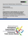 Raabe / Hohmann / Kohl |  Ungebundenheit, Fraktionsdisziplin und -zwang im Bundestag als komplexes Entscheidungsproblem | Buch |  Sack Fachmedien