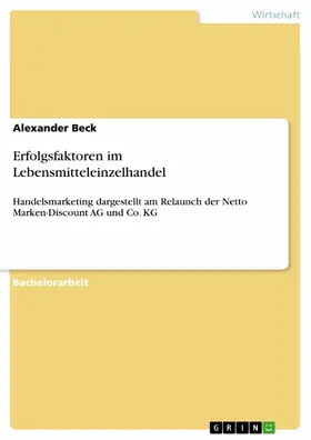 Beck |  Erfolgsfaktoren im Lebensmitteleinzelhandel | eBook | Sack Fachmedien