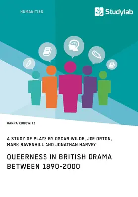 Kubowitz |  Queerness in British Drama between 1890-2000 | eBook | Sack Fachmedien