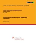 Grote / Fehrenbach / Jacobmeyer |  What factors influence consumers to buy meat substitutes? | eBook | Sack Fachmedien