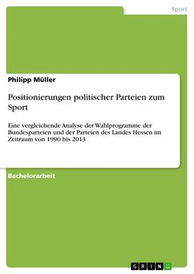 Müller | Positionierungen politischer Parteien zum Sport | E-Book | sack.de