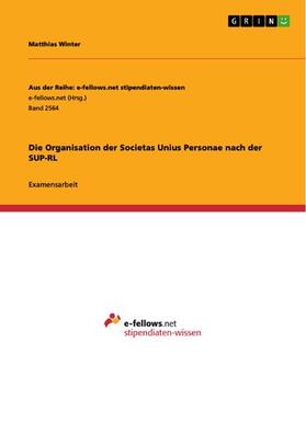 Winter | Die Organisation der Societas Unius Personae nach der SUP-RL | E-Book | sack.de
