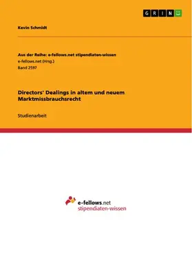 Schmidt |  Directors' Dealings in altem und neuem Marktmissbrauchsrecht | eBook | Sack Fachmedien